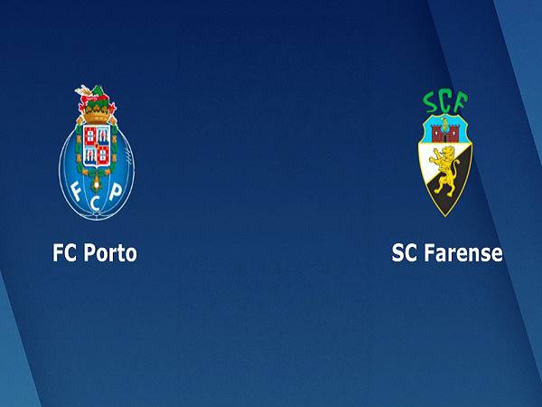 Nhận định Porto vs Farense – 02h15 11/05, VĐQG Bồ Đào Nha