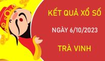 Dự đoán XSTV 6/10/2023 chốt KQXS VIP Trà Vinh